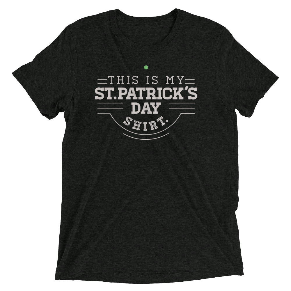 This Is My St. Patrick's Day Shirt Men's Tri-Blend Tee Hoodie, Sweatshirt | CoreVibeTees.com (Image 1)