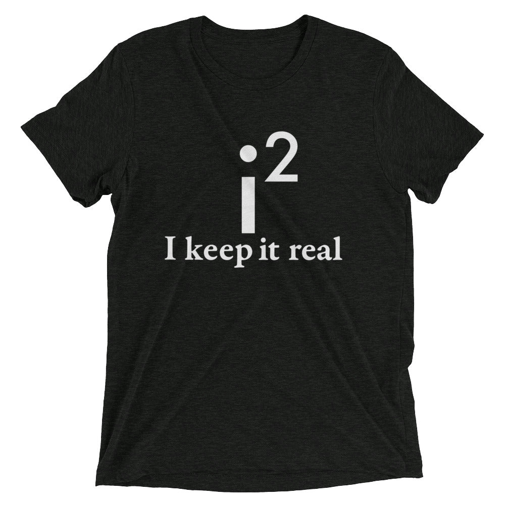 I Keep It Real Men's Tri-Blend Tee Hoodie, Sweatshirt | CoreVibeTees.com (Image 2)