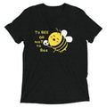 To Bee Or Not To Bee Men's Tri-Blend Tee Hoodie, Sweatshirt | CoreVibeTees.com (Image 1)