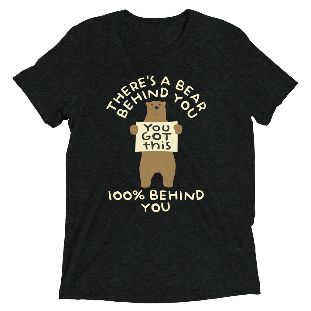 There's A Bear Behind You, 100% Behind You Men's Tri-Blend Tee Hoodie, Sweatshirt | CoreVibeTees.com (Image 2)