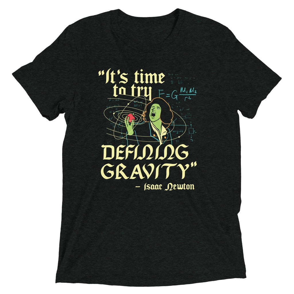It's Time To Try Defining Gravity Men's Tri-Blend Tee Hoodie, Sweatshirt | CoreVibeTees.com (Image 2)