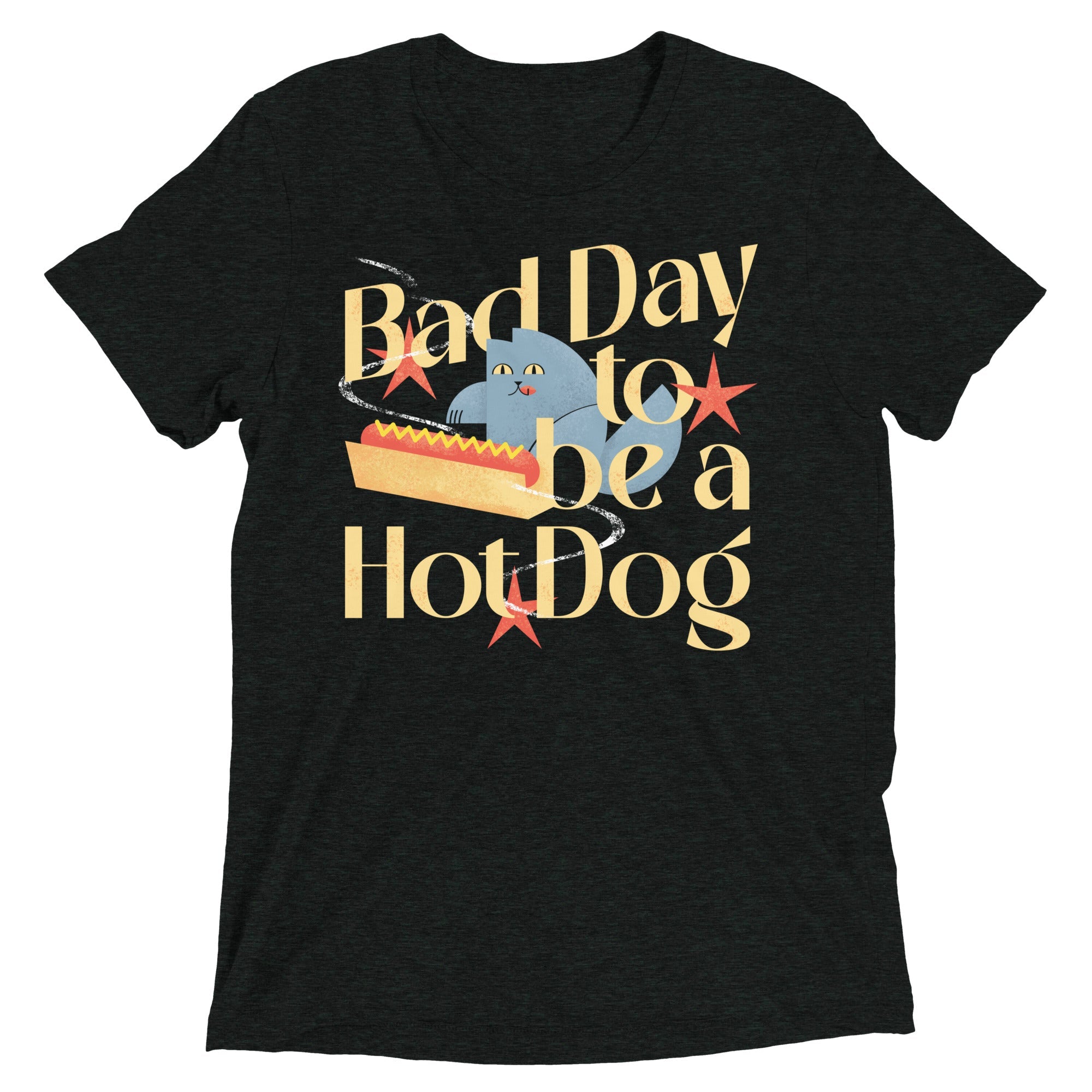 Bad Day To Be A Hot Dog Men's Tri-Blend Tee