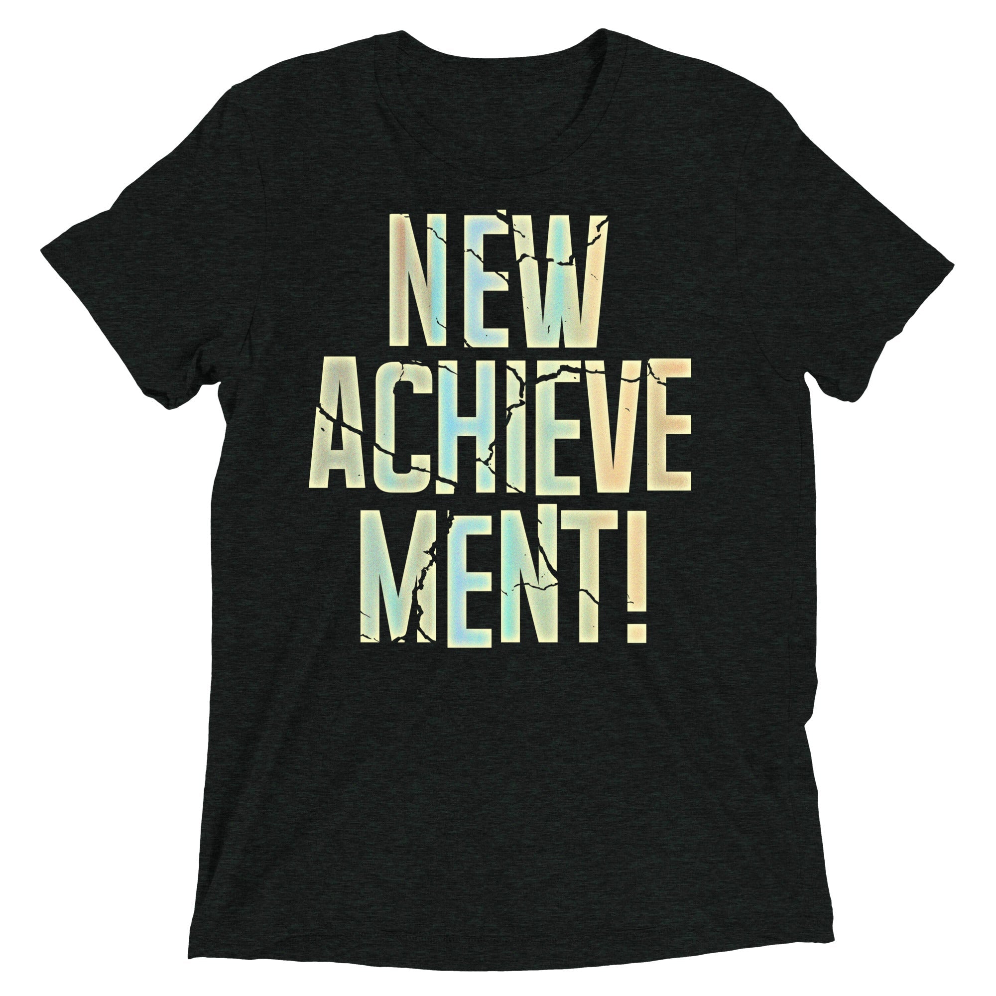 New Achievement! Men's Tri-Blend Tee