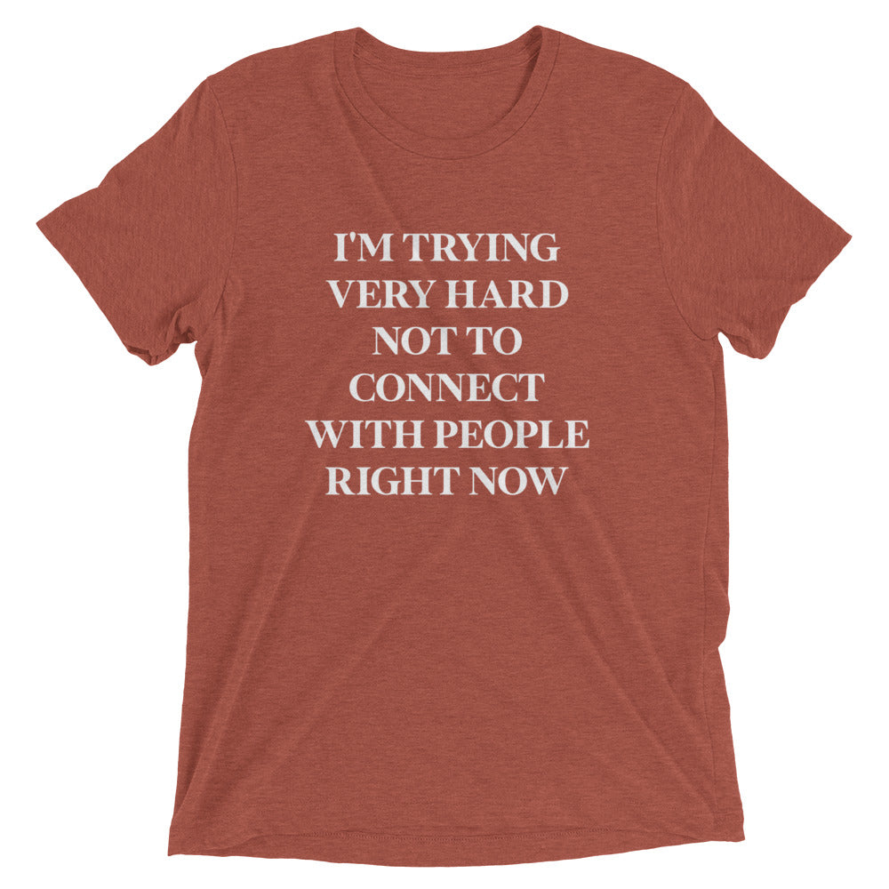 Trying Very Hard Not To Connect Men's Tri-Blend Tee Hoodie, Sweatshirt | CoreVibeTees.com (Image 5)
