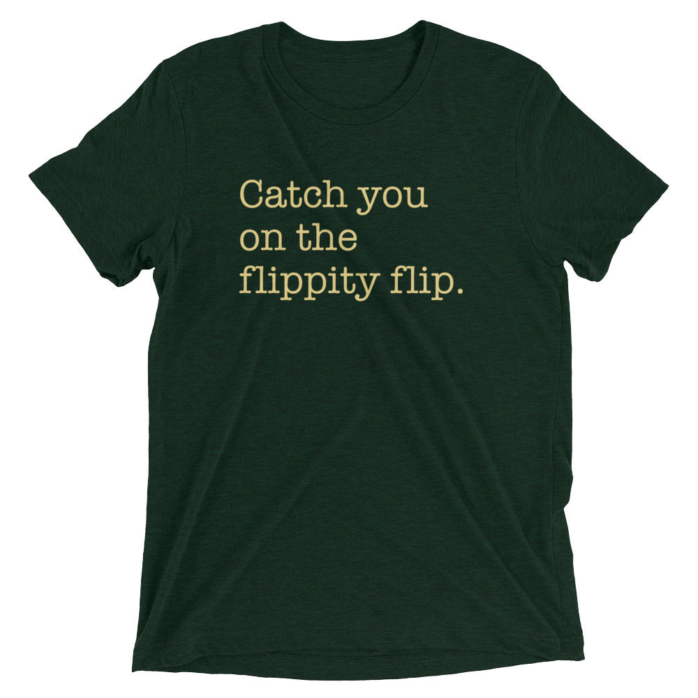 Catch You On The Flippity Flip Men's Tri-Blend Tee Hoodie, Sweatshirt | CoreVibeTees.com (Image 3)