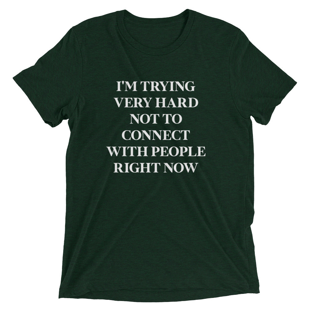 Trying Very Hard Not To Connect Men's Tri-Blend Tee Hoodie, Sweatshirt | CoreVibeTees.com (Image 2)