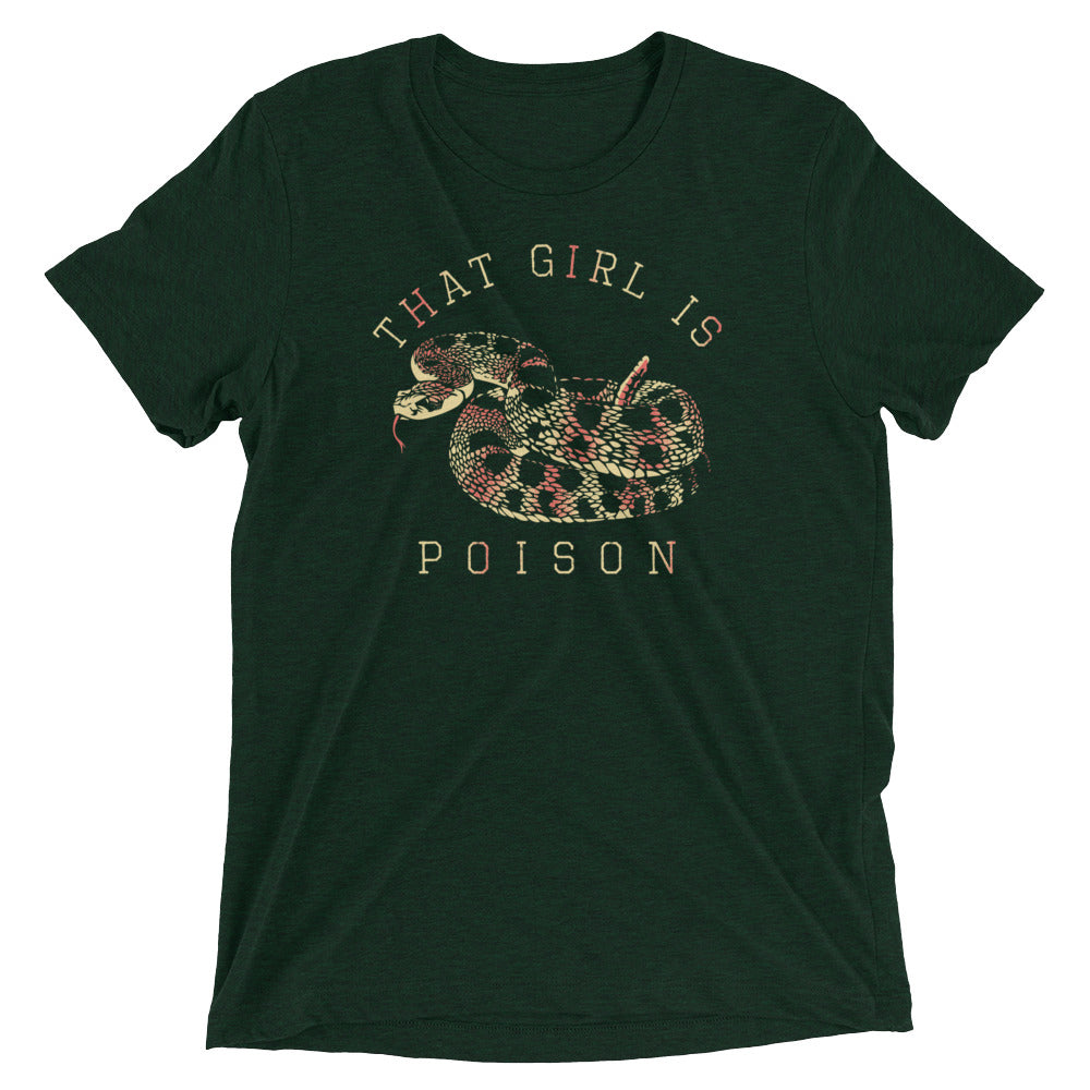 That Girl Is Poison Men's Tri-Blend Tee Hoodie, Sweatshirt | CoreVibeTees.com (Image 2)