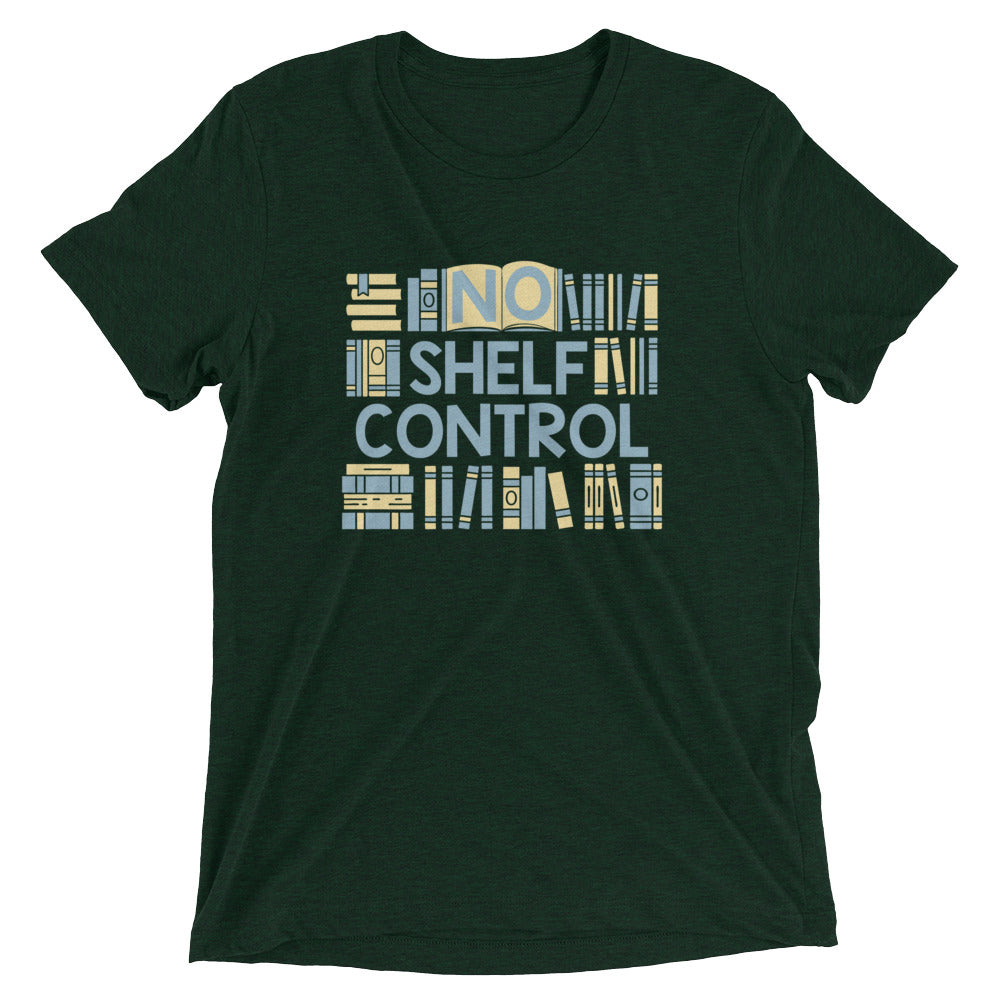 No Shelf Control Men's Tri-Blend Tee Hoodie, Sweatshirt | CoreVibeTees.com (Image 2)