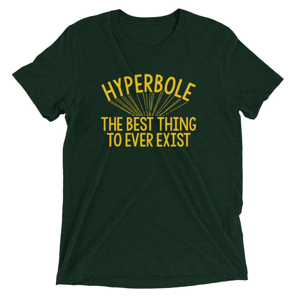 Hyperbole The Best Thing To Ever Exist Men's Tri-Blend Tee Hoodie, Sweatshirt | CoreVibeTees.com (Image 2)