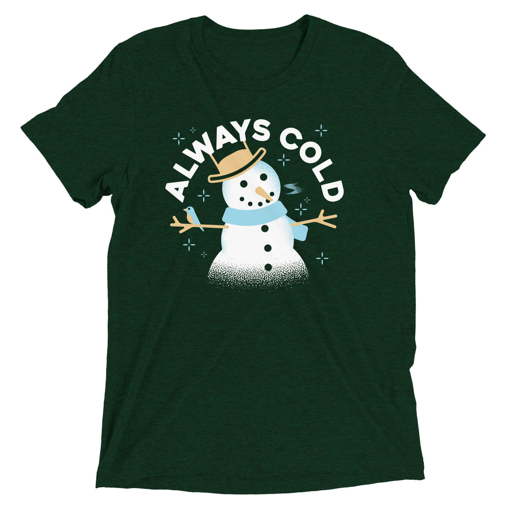 Always Cold Men's Tri-Blend Tee Hoodie, Sweatshirt | CoreVibeTees.com (Image 3)