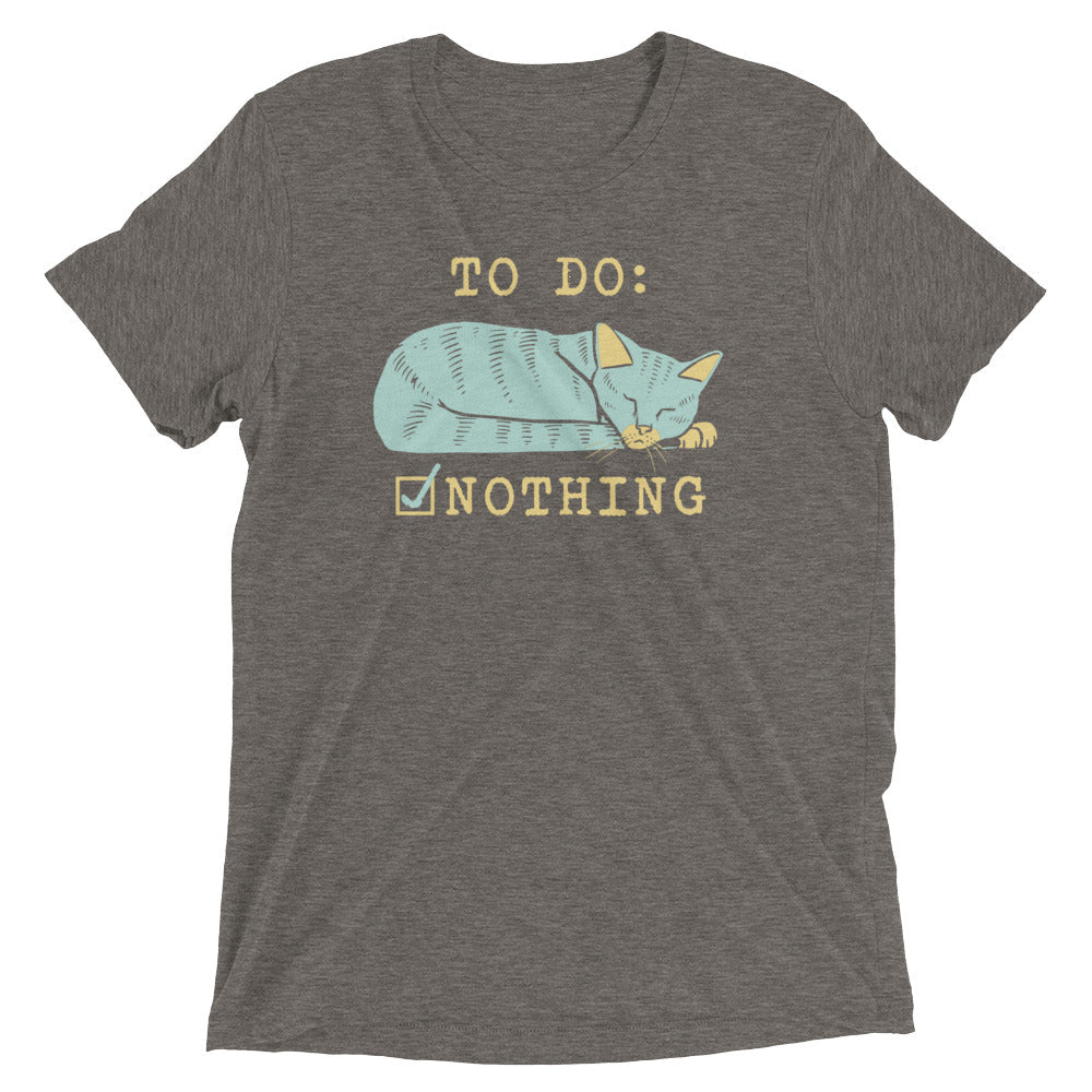 To Do: Nothing Men's Tri-Blend Tee Hoodie, Sweatshirt | CoreVibeTees.com (Image 1)