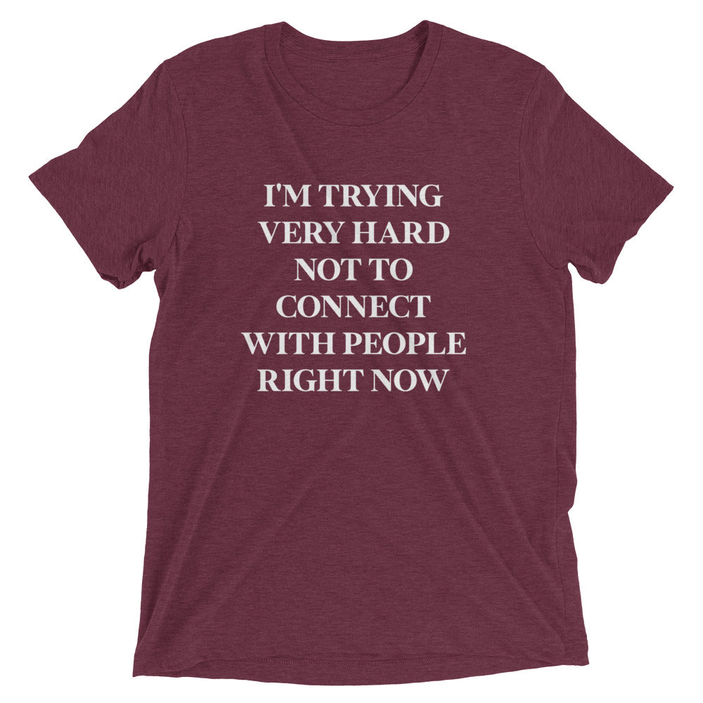 Trying Very Hard Not To Connect Men's Tri-Blend Tee Hoodie, Sweatshirt | CoreVibeTees.com (Image 3)