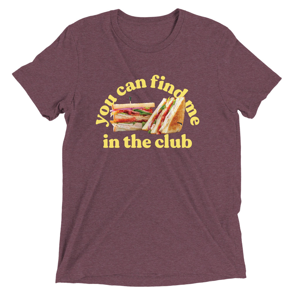 You Can Find Me In The Club Men's Tri-Blend Tee Hoodie, Sweatshirt | CoreVibeTees.com (Image 5)