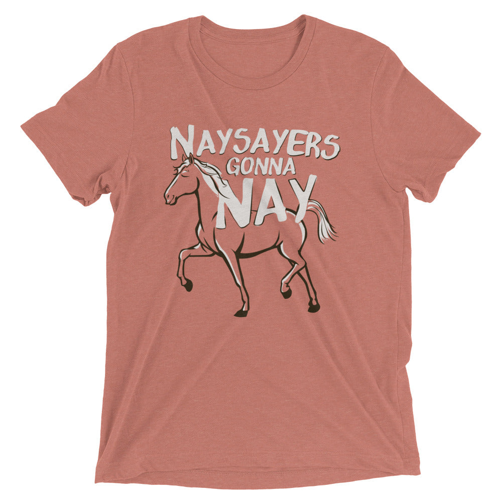 Nay Sayers Gonna Nay Men's Tri-Blend Tee Hoodie, Sweatshirt | CoreVibeTees.com (Image 5)