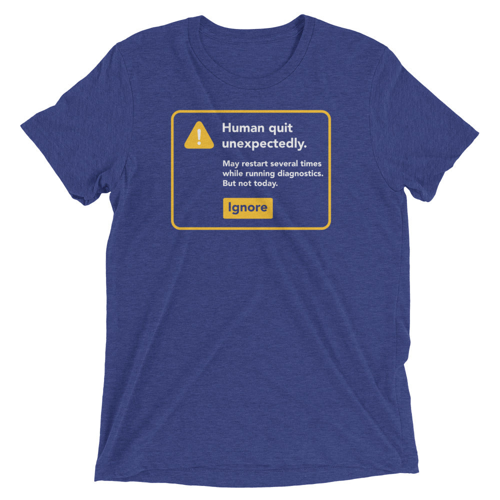 Human Quit Unexpectedly Men's Tri-Blend Tee Hoodie, Sweatshirt | CoreVibeTees.com (Image 4)