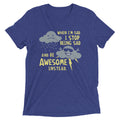 When I'm Sad, I Stop Being Sad And Be Awesome Instead Men's Tri-Blend Tee Hoodie, Sweatshirt | CoreVibeTees.com (Image 1)