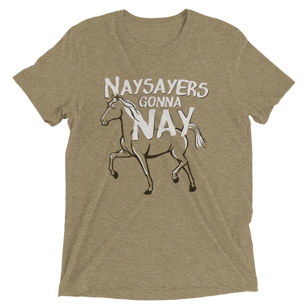 Nay Sayers Gonna Nay Men's Tri-Blend Tee Hoodie, Sweatshirt | CoreVibeTees.com (Image 4)