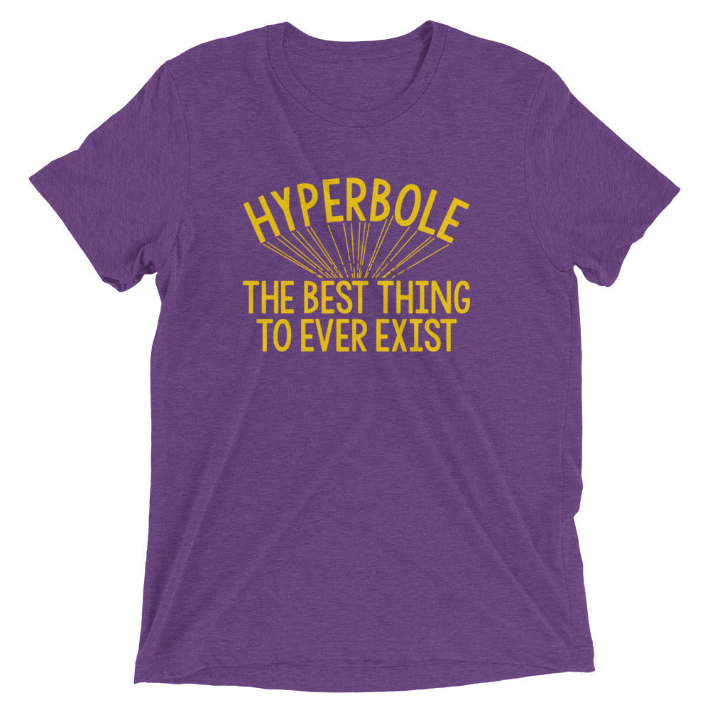 Hyperbole The Best Thing To Ever Exist Men's Tri-Blend Tee Hoodie, Sweatshirt | CoreVibeTees.com (Image 5)