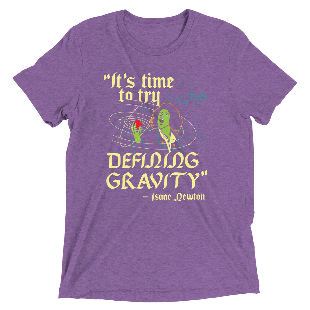 It's Time To Try Defining Gravity Men's Tri-Blend Tee Hoodie, Sweatshirt | CoreVibeTees.com (Image 5)