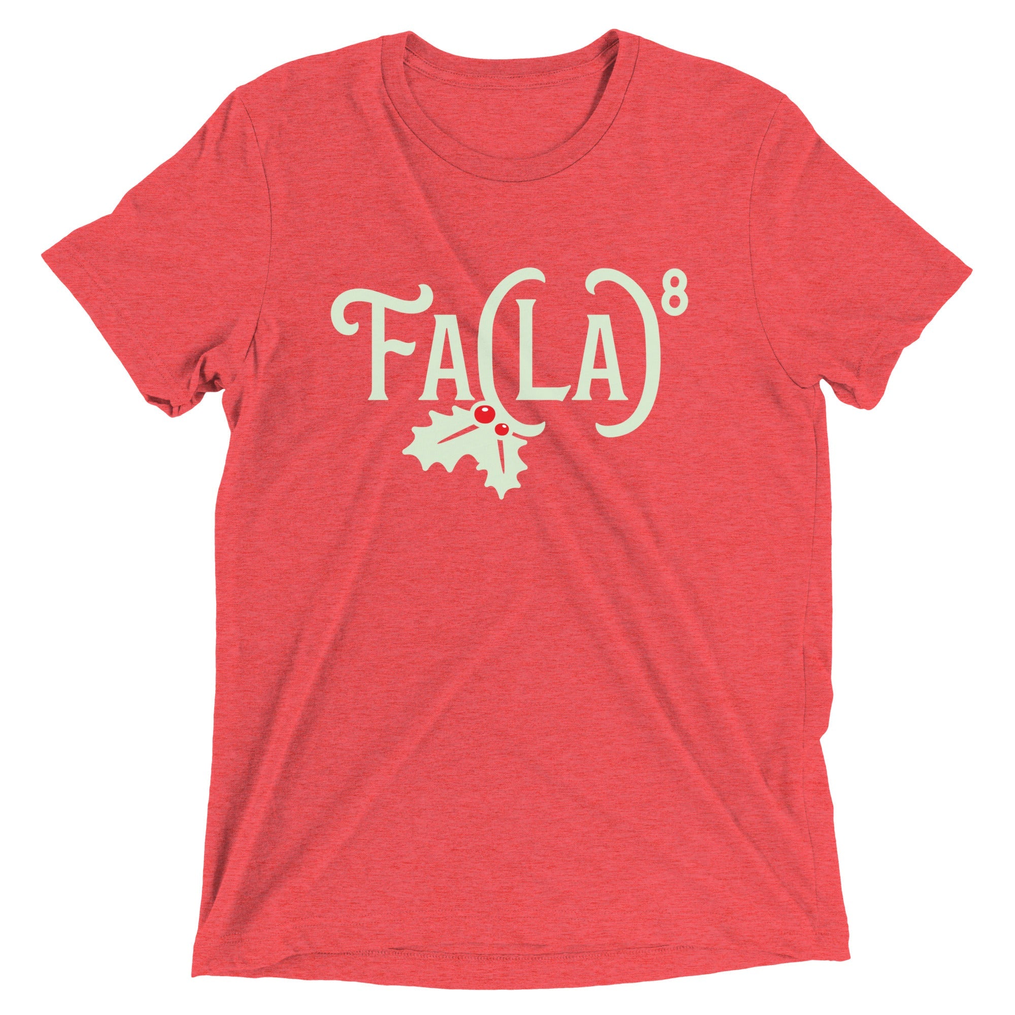 Fa LaLaLaLaLaLaLaLa Men's Tri-Blend Tee Hoodie, Sweatshirt | CoreVibeTees.com (Image 1)