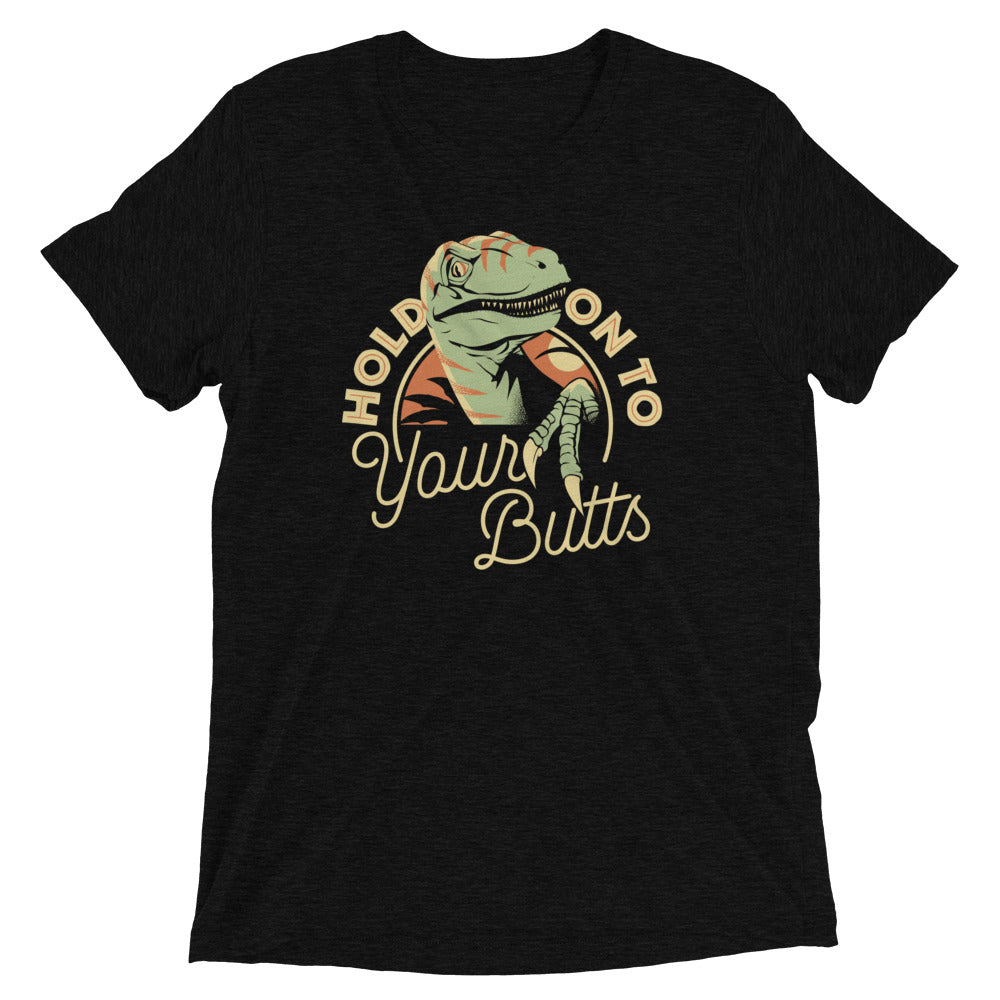 Hold On To Your Butts Men's Tri-Blend Tee Hoodie, Sweatshirt | CoreVibeTees.com (Image 2)