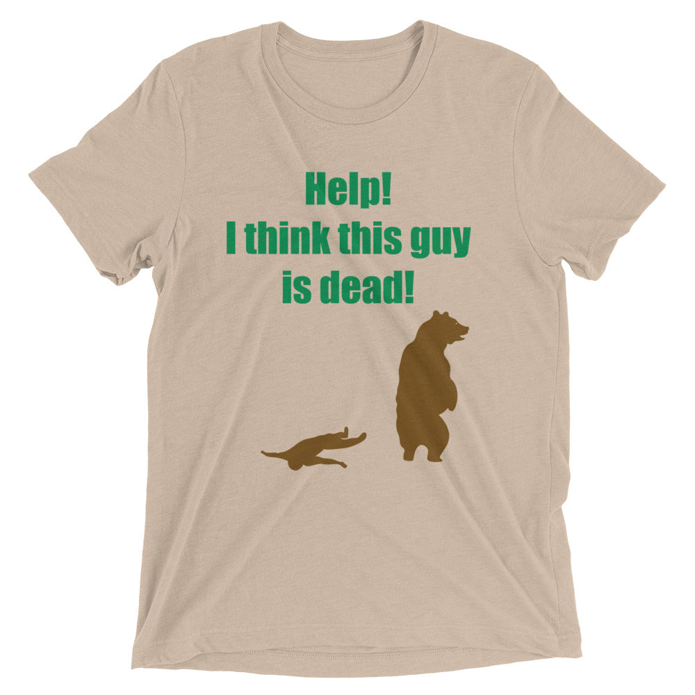Help! I Think This Guy Is Dead! Men's Tri-Blend Tee Hoodie, Sweatshirt | CoreVibeTees.com (Image 3)