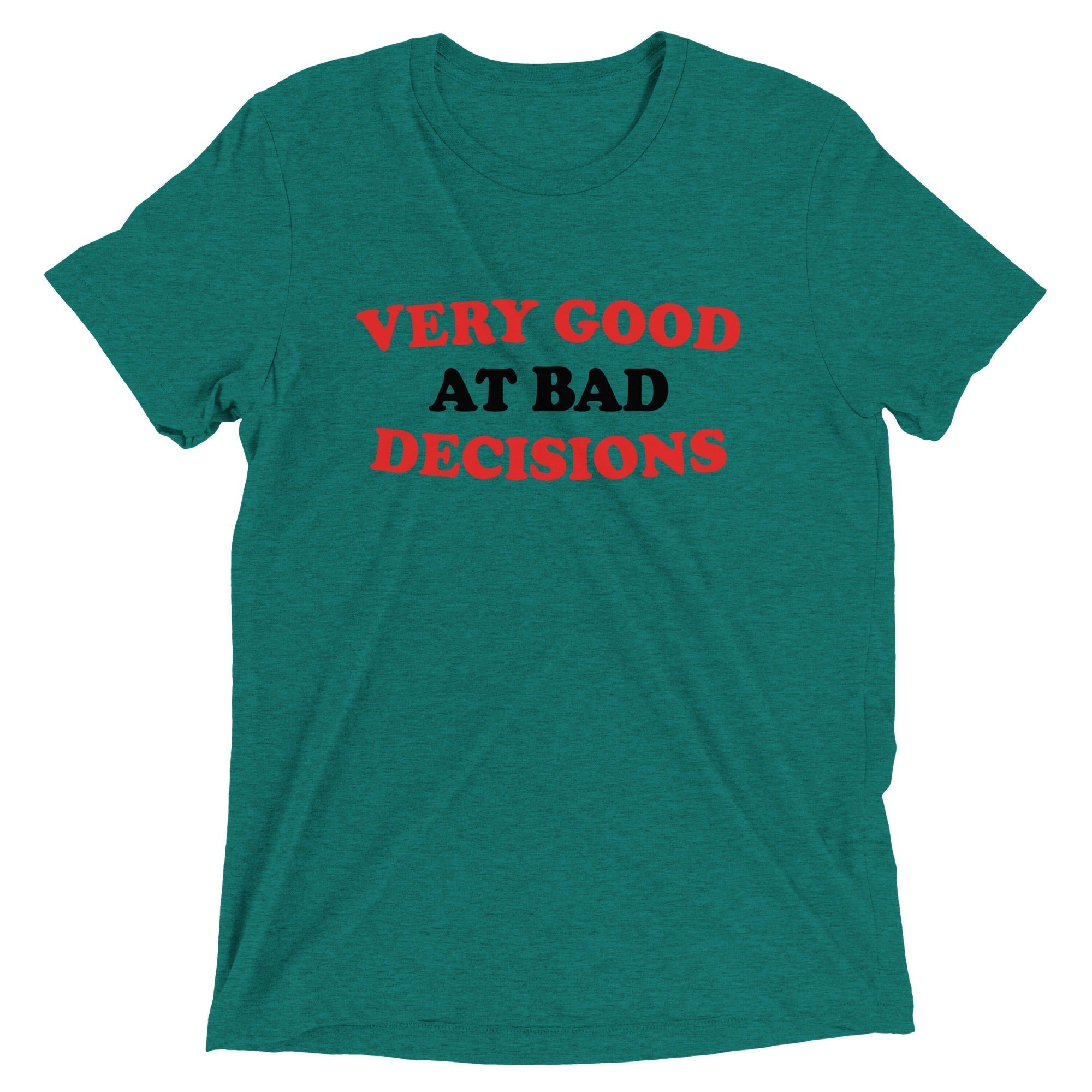 Very Good At Bad Decisions Men's Tri-Blend Tee Hoodie, Sweatshirt | CoreVibeTees.com (Image 2)