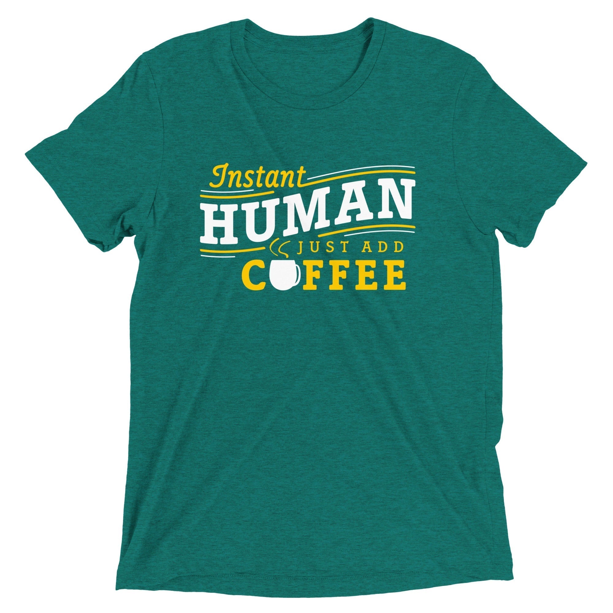 Instant Human Just Add Coffee Men's Tri-Blend Tee Hoodie, Sweatshirt | CoreVibeTees.com (Image 5)