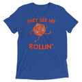 They See Me Rollin' Men's Tri-Blend Tee Hoodie, Sweatshirt | CoreVibeTees.com (Image 1)