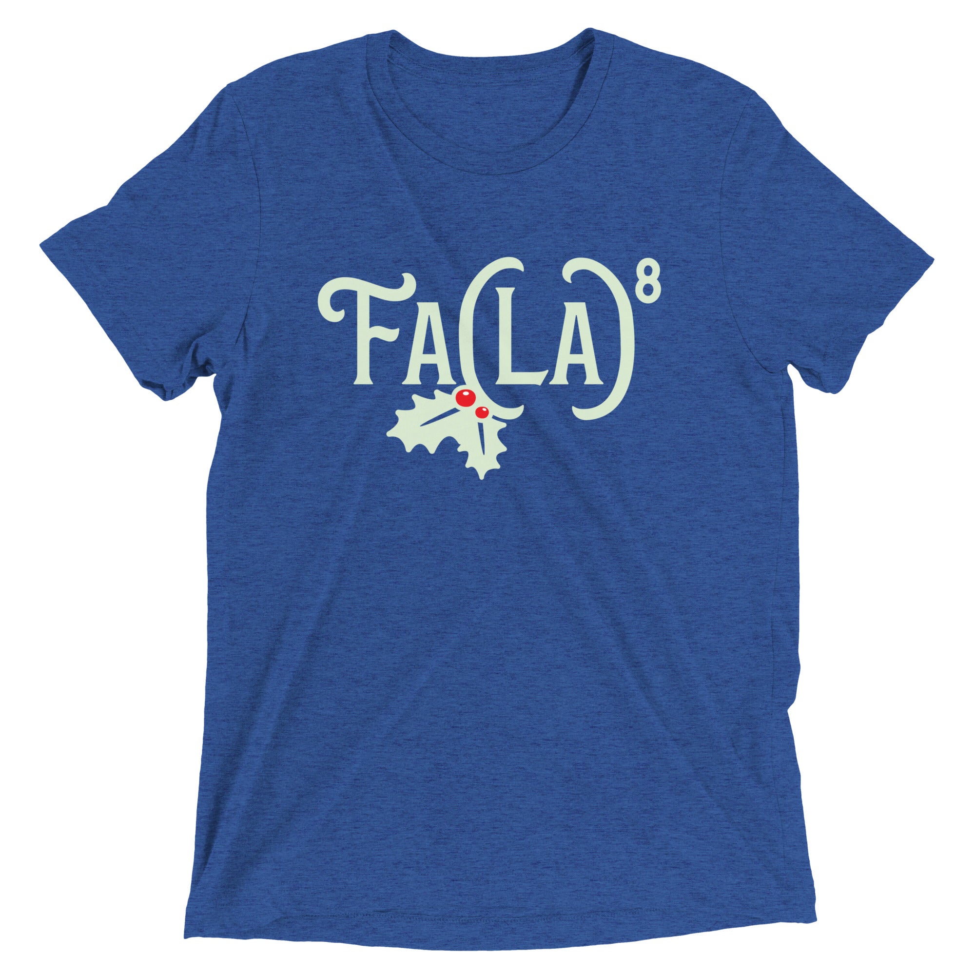 Fa LaLaLaLaLaLaLaLa Men's Tri-Blend Tee Hoodie, Sweatshirt | CoreVibeTees.com (Image 3)