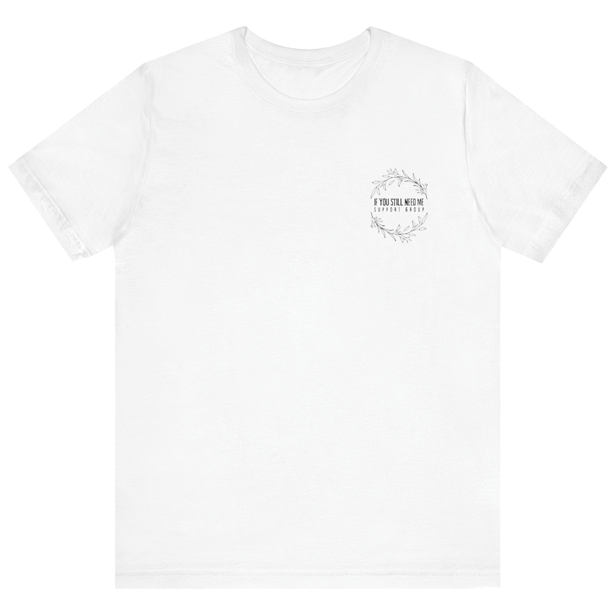 Dezi - If You Still Need Me T-Shirt Hoodie, Sweatshirt | CoreVibeTees.com (Image 2)