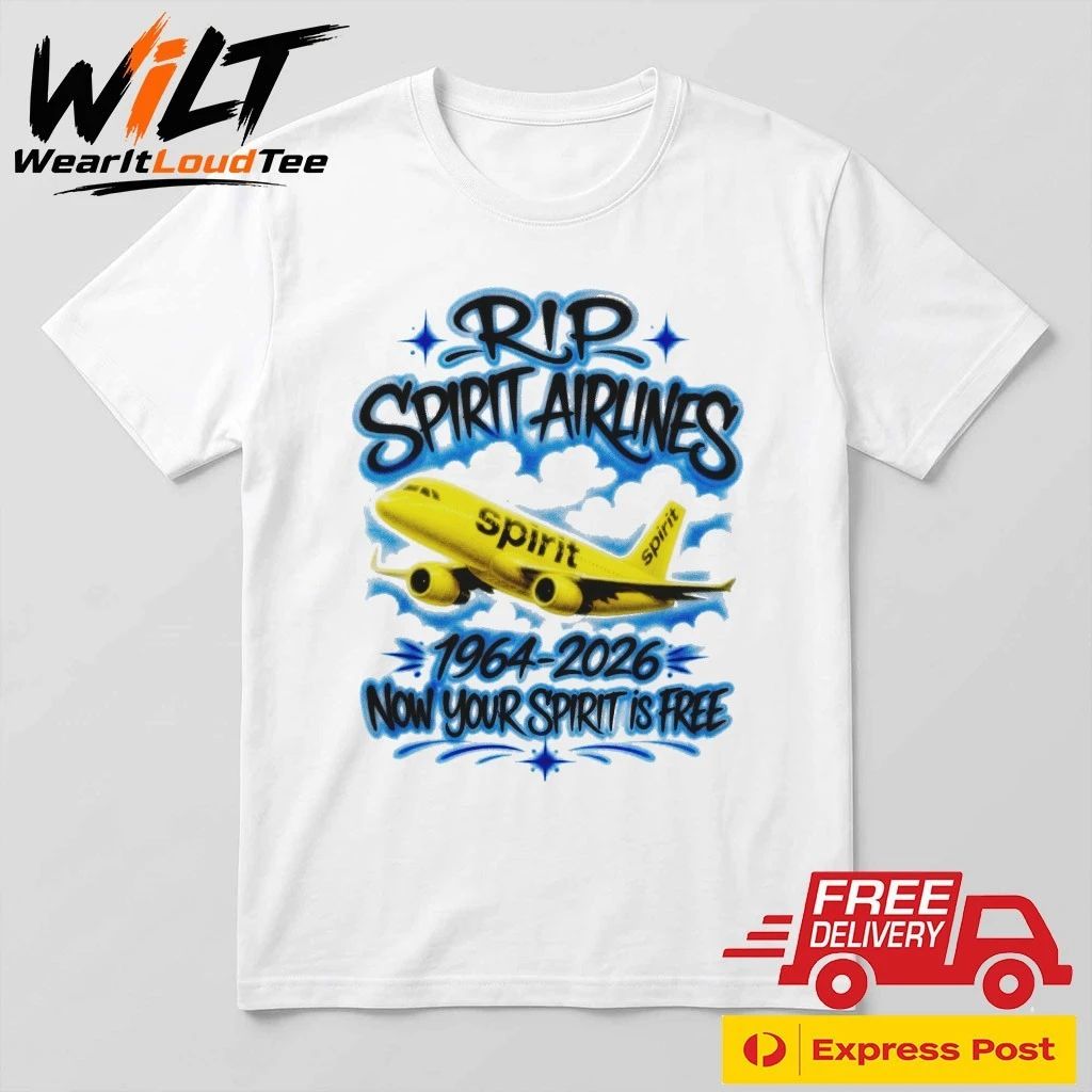 Rip Spirit Airlines 1964-2026 Now Your Spirit is Free Shirt