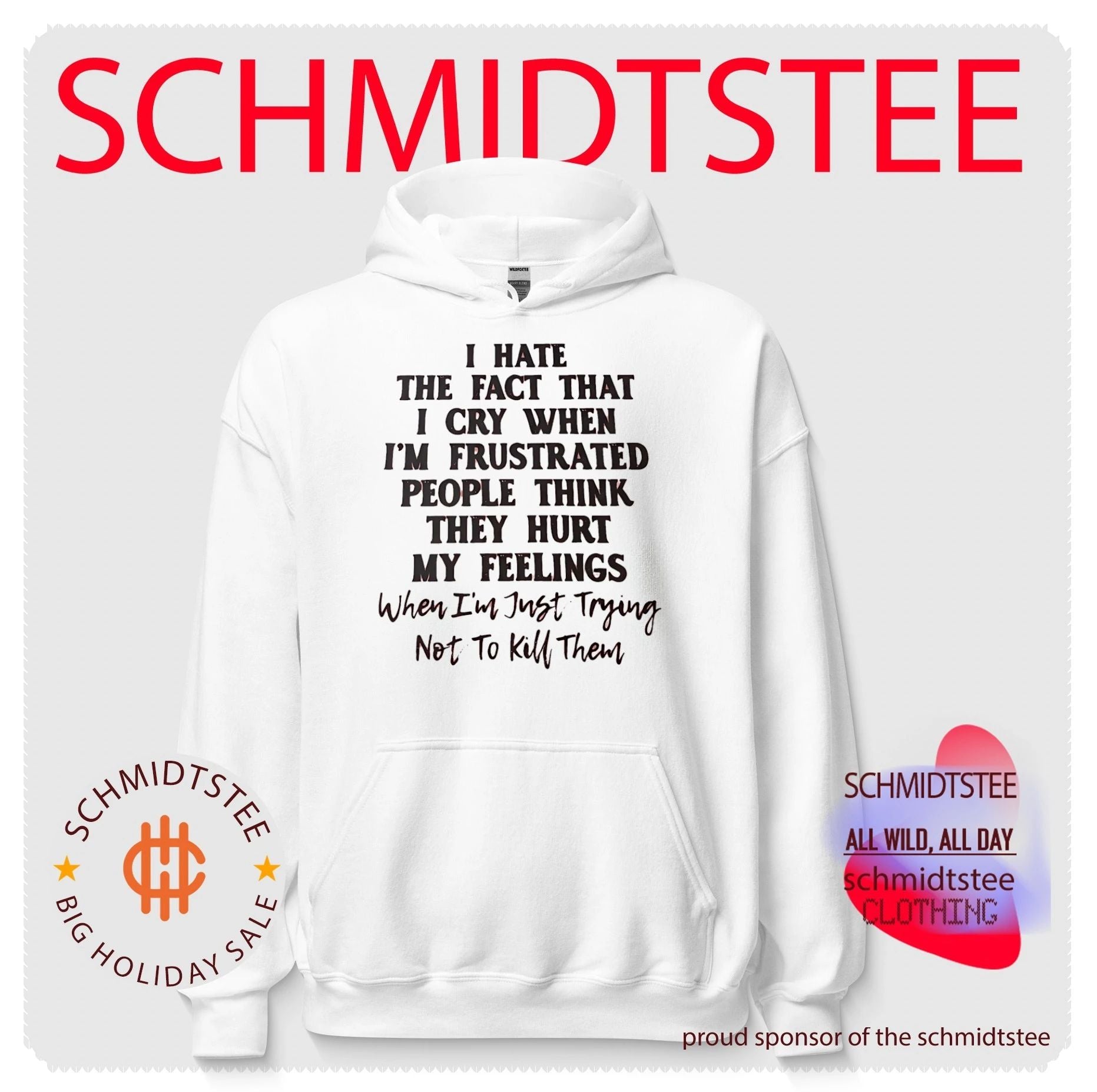 I hate the fact that I cry when I’m frustrated people think they hurt shirt