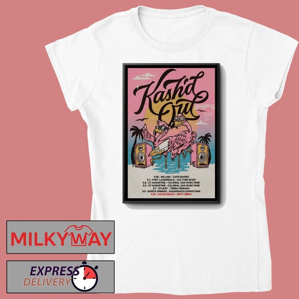 Poster Kash’d Out 2026 Beach Fly Tour shirt