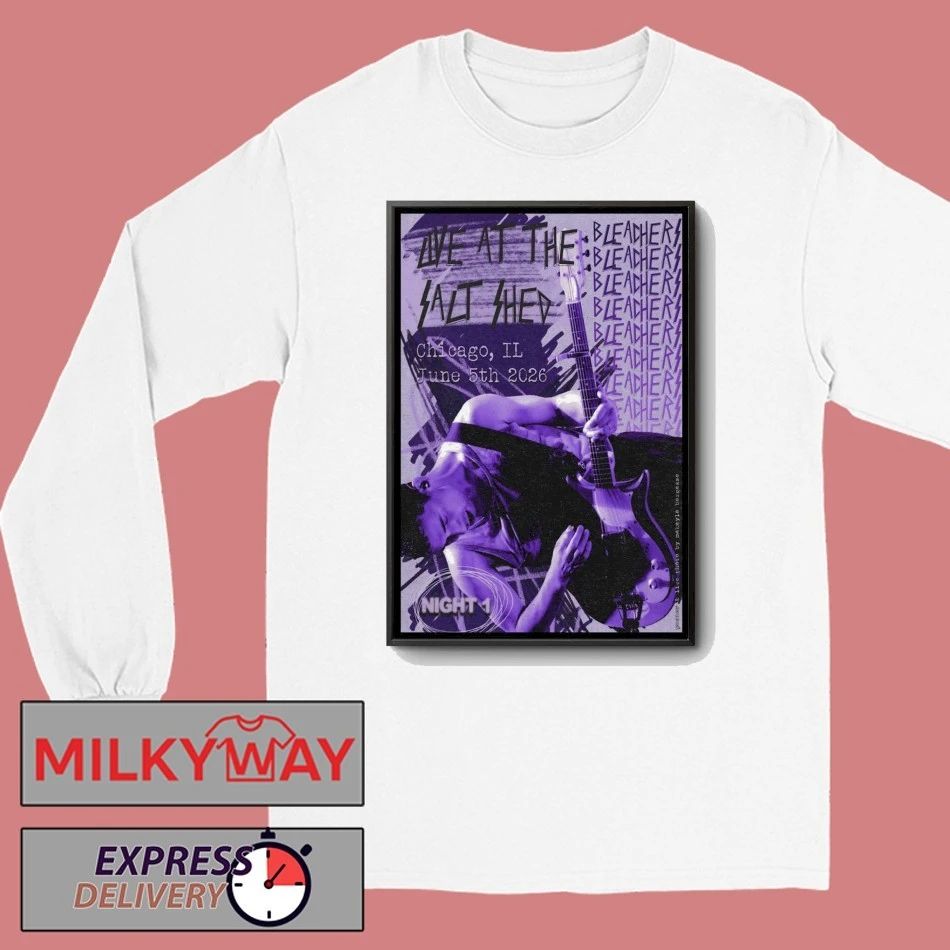 Bleachers The Salt Shed in Chicago IL June 5 2026 Poster shirt