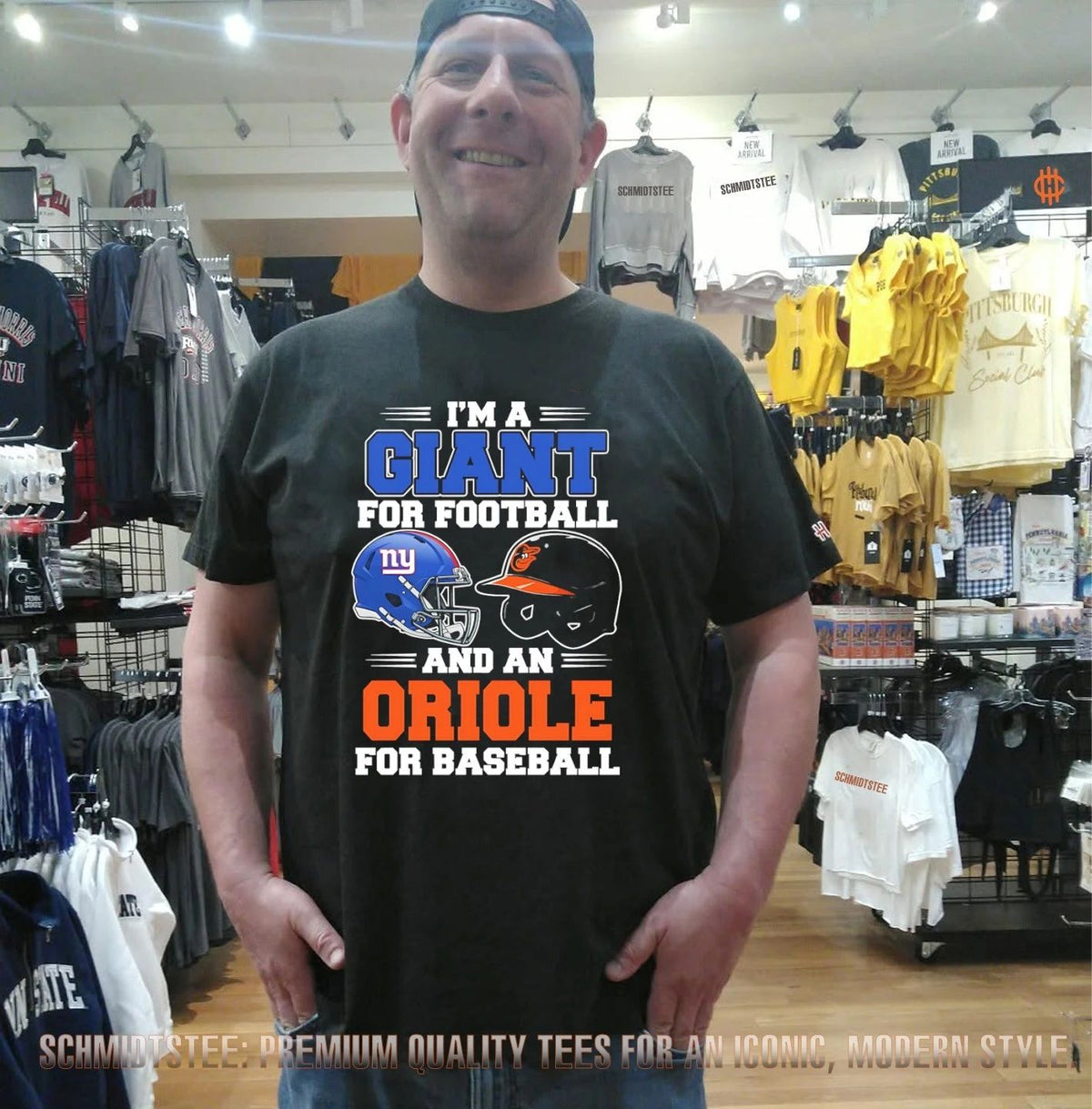 I’m a New York Giants for football and a Baltimore Orioles for baseball shirt