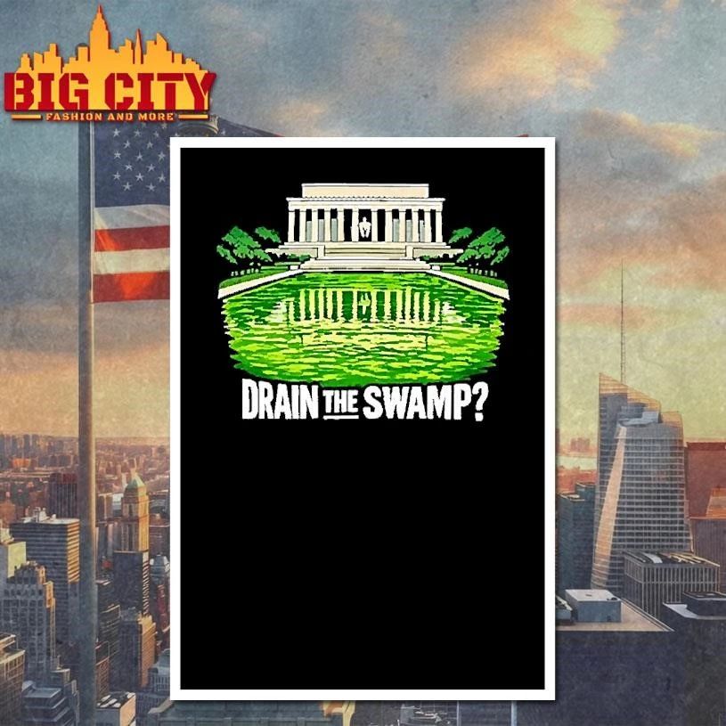 Drain The Swamp Anti Trump Lincoln Algae Satire Shirt