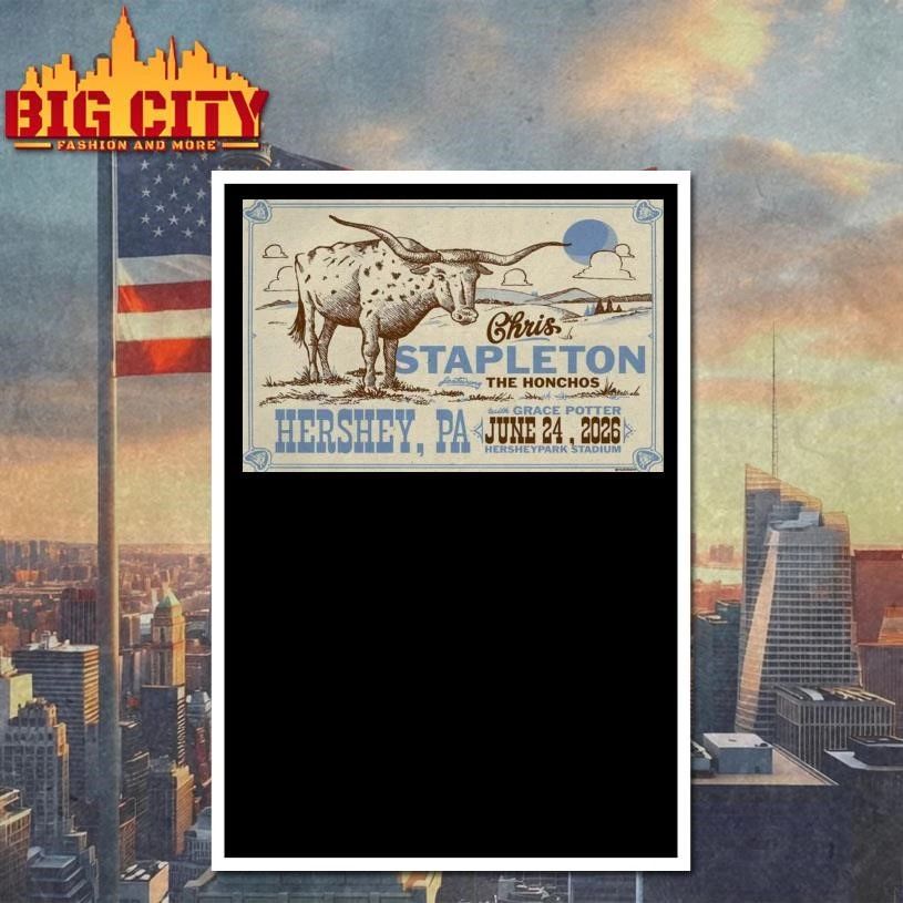 Chris Stapleton June 24 2026 POSTER Hersheypark Stadium Poster Shirt