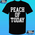 Peach Of Today Shirt