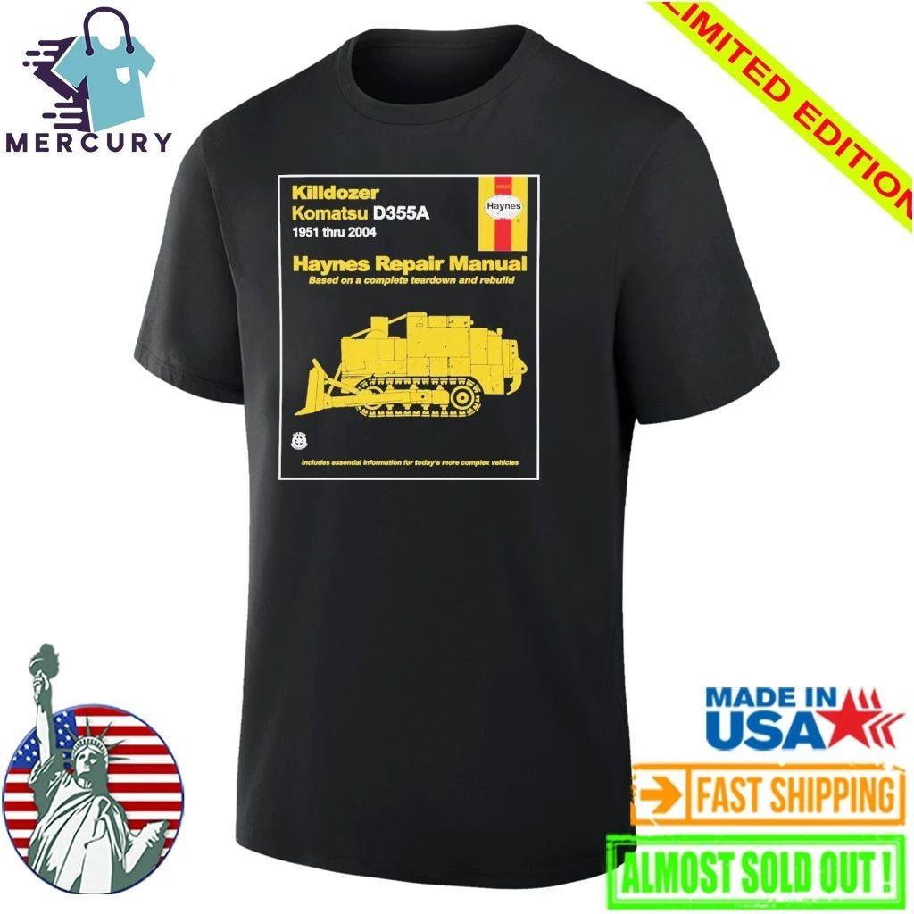 Killdozer Komatsu Haynes Repair Manual Shirt