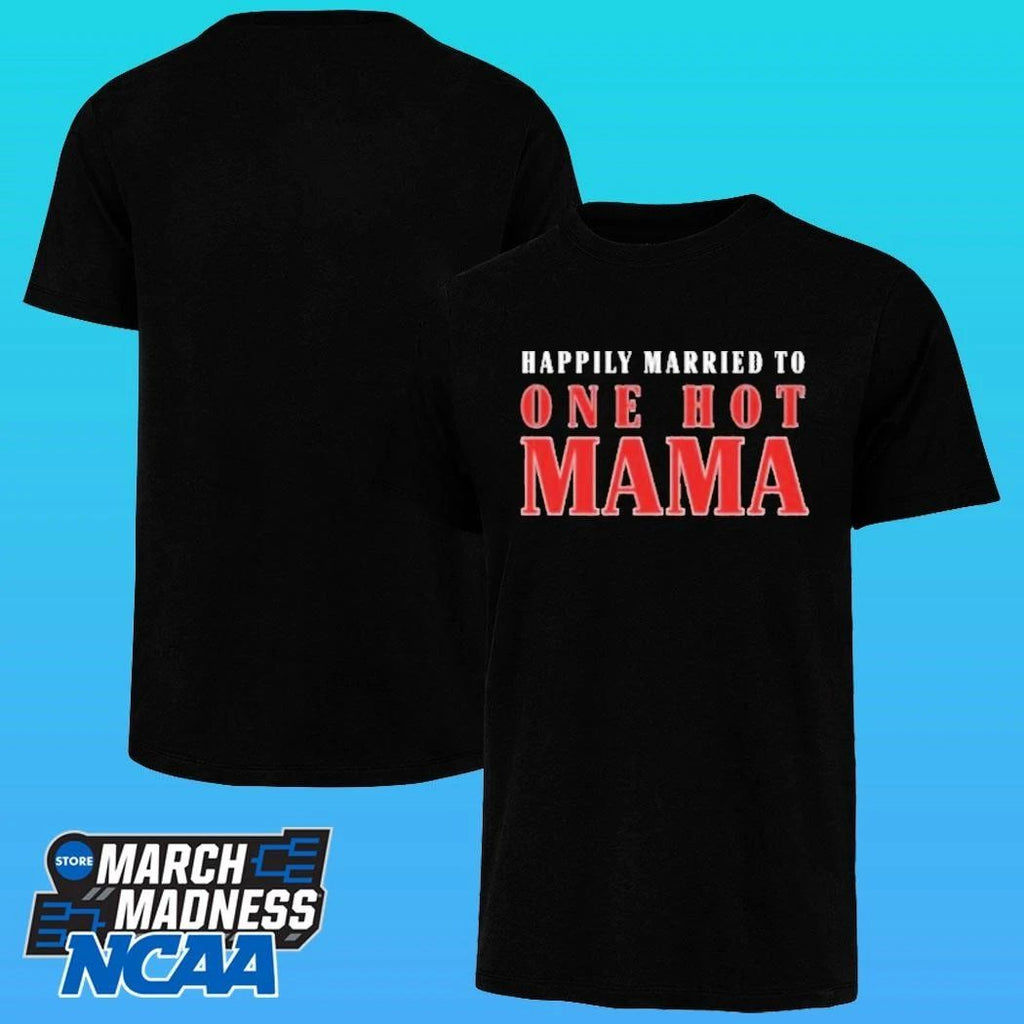 Happily Married To One Hot Mama Shirt