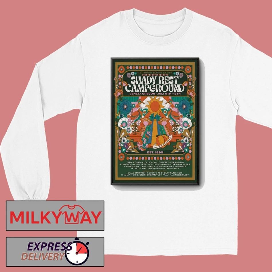 Shady Rest Campground 7 9-7 13 2026 Veneta OR Poster shirt