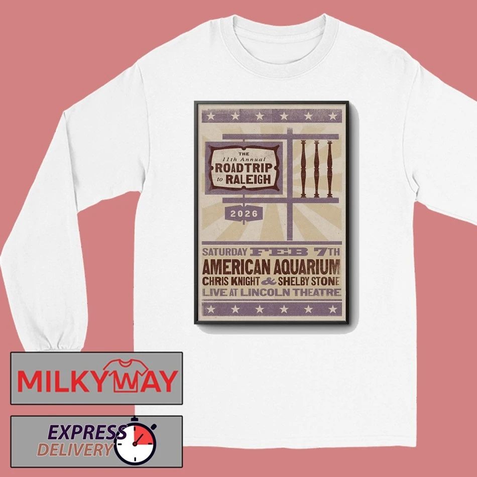 American Aquarium Band Feb 7 2026 In Raleigh, NC Tour Poster shirt