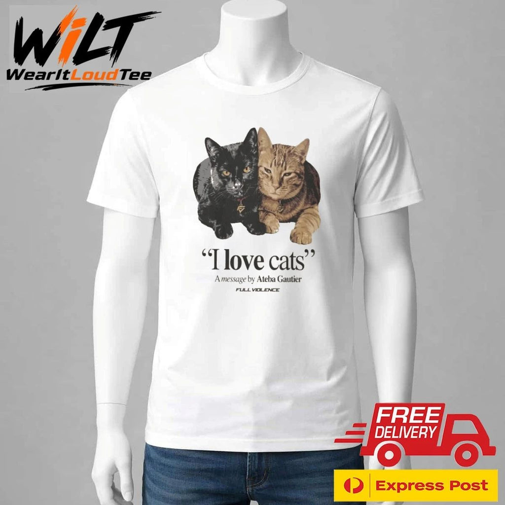 I Love Cats Ateba Gautier Shirt