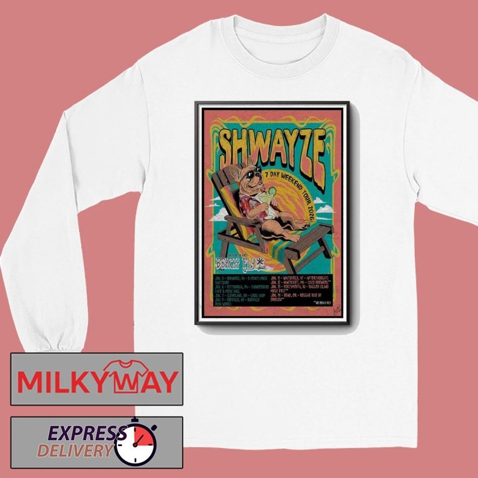 LIMITED Poster 2026 Shwayze 7 Day Weekend Tour shirt
