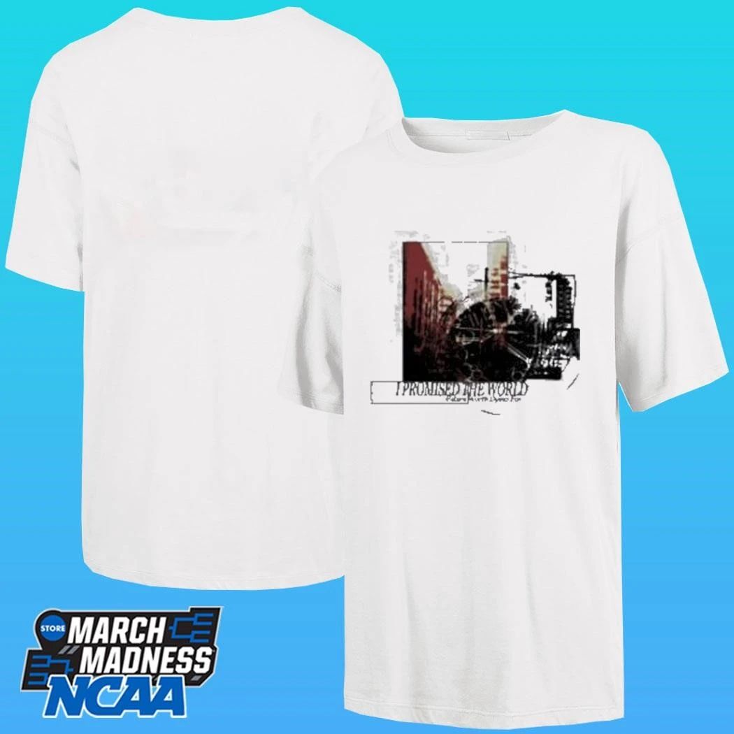 I Promised The World Future Worth Dying For Shirt