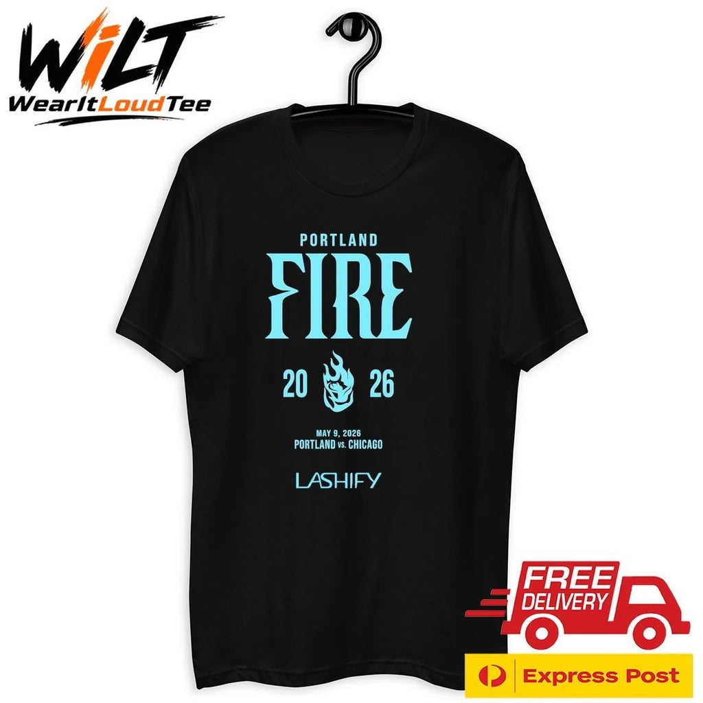 Portland Fire 2026 May 9 Portland Vs Chicago Lashify Shirt