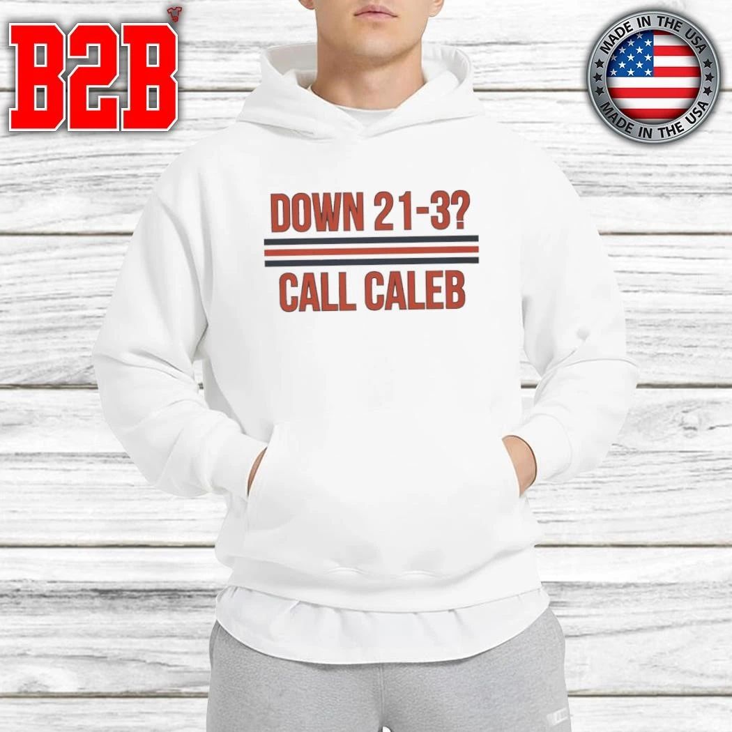 Down 21-3 Call Caleb Shirt