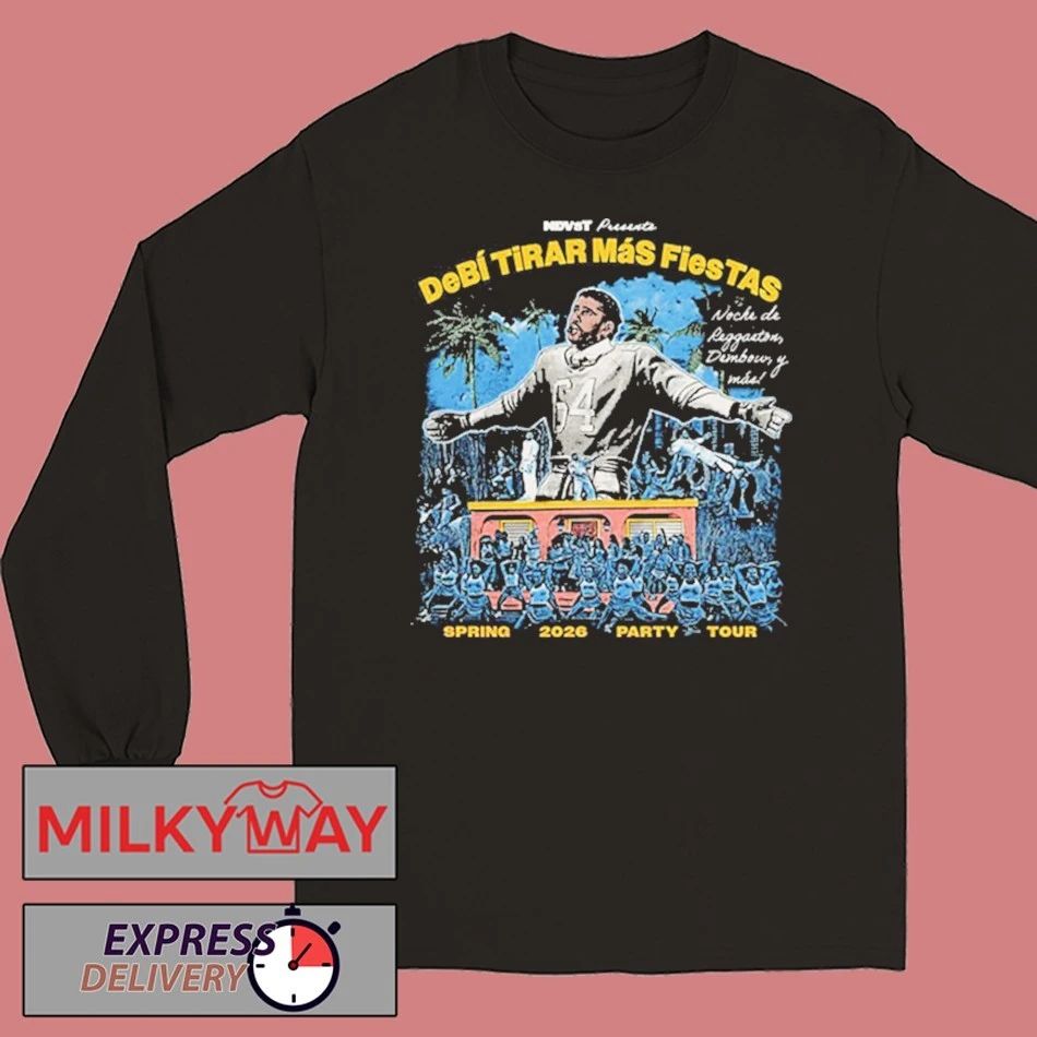 Bad Bunny Spring 2026 Party Tour Debi Tirar Mas Fiestas Schedule Tour Dates shirt