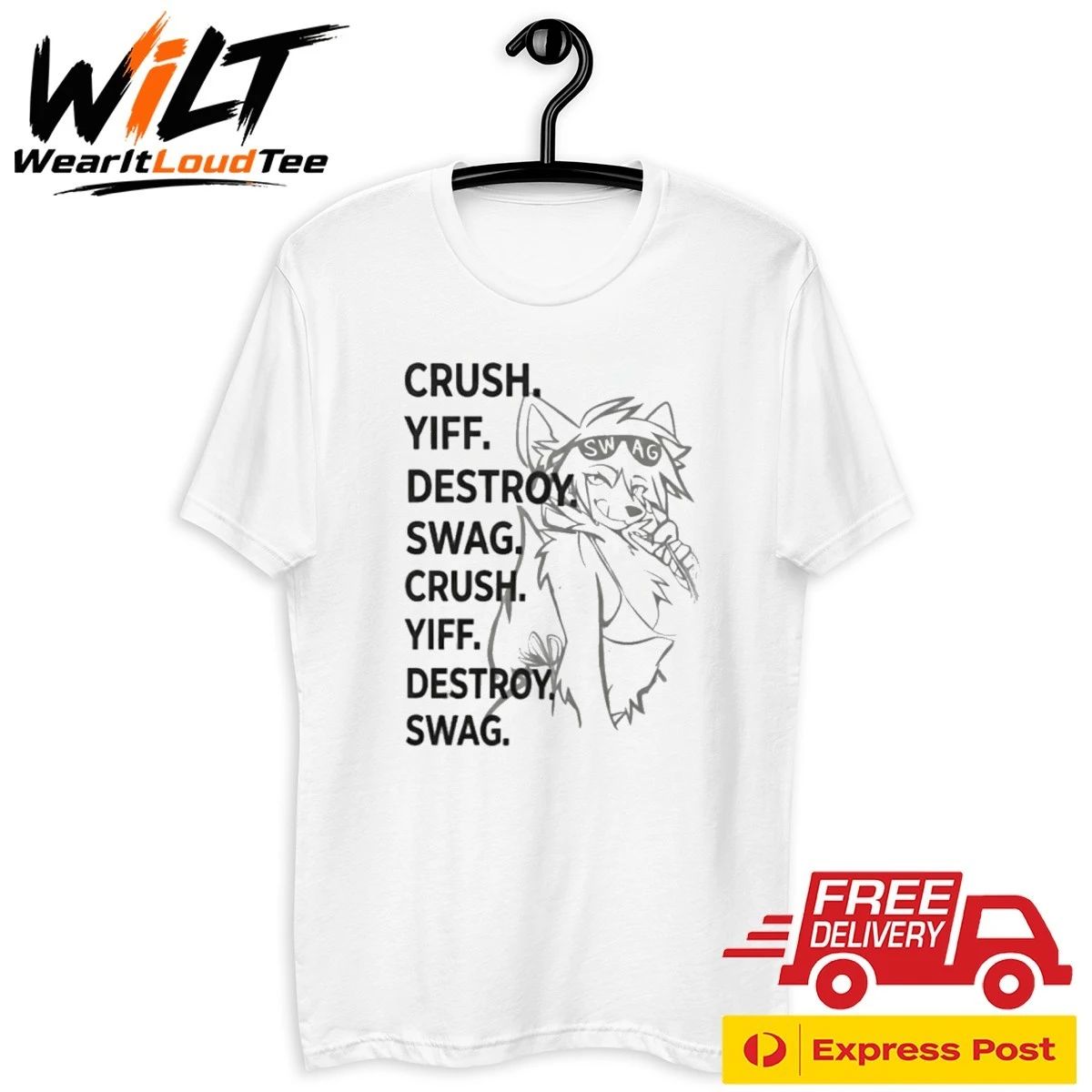 Crush Yiff Destroy Swag Shirt